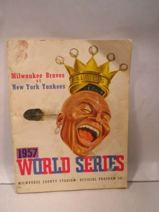 1957 Milwaukee Braves Vs York Yankees World Series Program