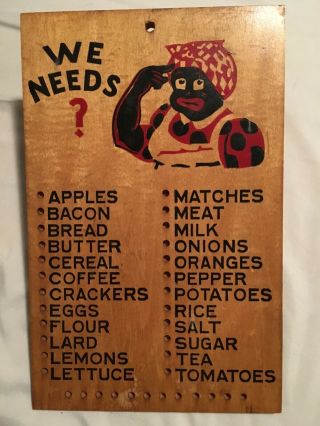 Vintage “we Needs?” Wooden Grocery Peg Board Black Americana 1930 