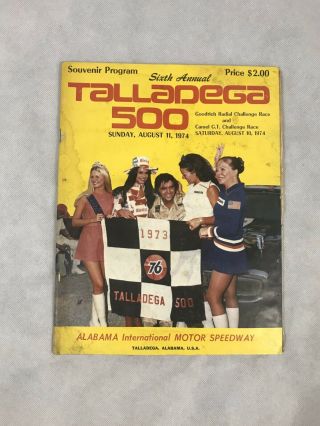 1974 Talladega 500 Souvenir Program 6th Annual Alabama Motor Speedway Nascar