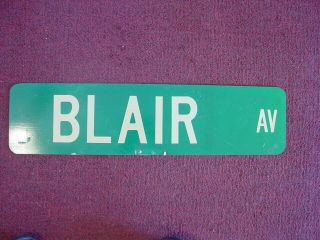 Blair Ave Vintage,  Street Sign,  Retired,  6 " X 24 ",  Metal,  Reflective