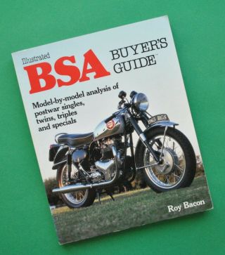 1946 - 73 Bsa Motorcycle Buyers Guide Book Roy Bacon Zb34gs B32 C10 A50 A65 A75