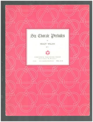 Six Choral Preludes Willan 1950 Set 1 Hammond Organ Vintage Sheet Music