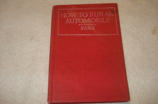 How To Run An Automobile 1924 By Page - Man Cave Library Buick Hudson Nash Ford