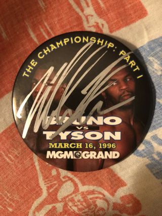 Autographed Mike Tyson Vs Bruno 3 Inch Pinback Boxing Button Inperson