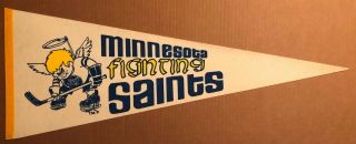 Pennant Wha Hockey: Minnesota Fighting Saints,  Color,  12 " X 30 ",  Color,  1972 - 76