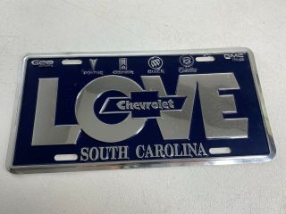 Vintage Love Chevrolet South Carolina Metal Dealership License Plate Gmc Buick