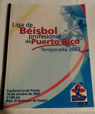 Liga De Beisbol Profesional De Puerto Rico Temporada 2003