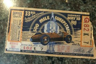1949 Indy 500 Ticket stub,  Bill Holland Wins Tear on right side.  otherwise VG 2