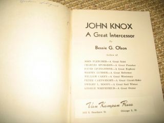 John Knox A Great Intercessor,  Bessie G.  Olson - Hall - Of - Fame Series Vintage Book 2