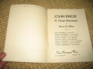 John Knox A Great Intercessor,  Bessie G.  Olson - Hall - Of - Fame Series Vintage Book 3
