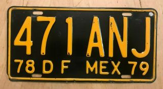 1978 1979 Distrito Federal Mex Mexico City Mexican License Plate " 471 Anj " Df