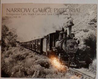 Railroad Book: Narrow Gauge Pictorial Vol.  4 - Refrig,  Stock & Tank Cars