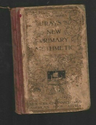 G3 - Vintage Rays Primary Arithmetic Copyright 1877 Hardcover