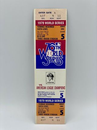 Vintage 1979 Mlb World Series Game 5 Full Ticket Pittsburgh Pirates