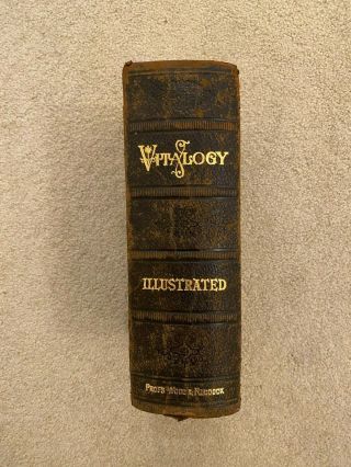 ANTIQUE Vitalogy Book - Encyclopedia of Health and Home - 1919 Print Date - 2
