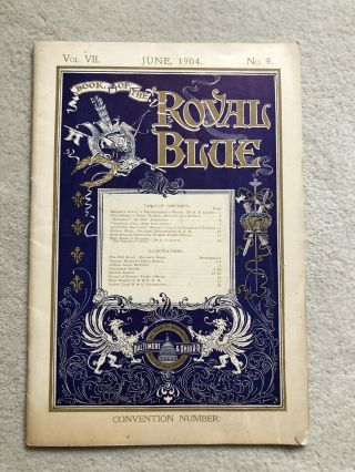 Baltimore & Ohio Railroad - Book Of The Royal Blue - June 1904 Vol.  Vii No.  9