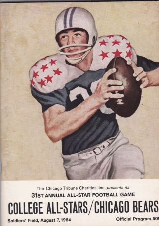 1964,  31st Annual All - Star Football Game,  College All - Stars - Chicago Bears.