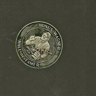 Vintage Honus Wagner " The Flying Dutchman " Hall Of Fame.  999 Silver Coin