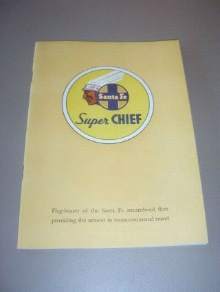 Vintage Santa Fe Railroad " Chief " Booklet