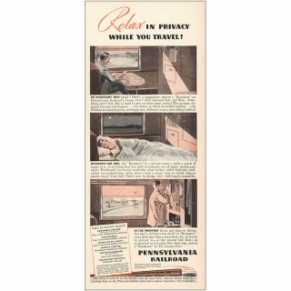 1948 Pennsylvania Railroad: Relax In Privacy Roomette Vintage Print Ad
