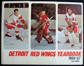 1966 - 67 Detroit Red Wings Yearbook - Gordie Howe Crozier Alex Delvecchio