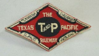 Vintage The Texas And Pacific T & P Railway Patch
