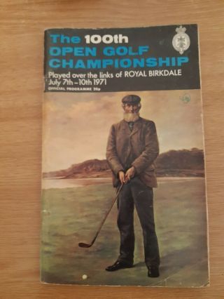 Vintage 1971 The 100th Open Golf Championships Royal Birkdale Programme Booklet
