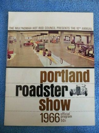 Vintage 1966 Portland Oregon Roadster Show Official Program 10th Annual