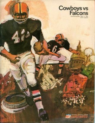 1967 Atlanta Falcons V Dallas Cowboys Program 11/5 Cotton Bowl Ex/mt 43663