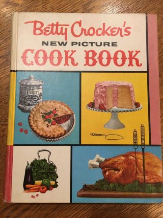 Vintage 1961 Betty Crocker’s Picture Cookbook 1st Edition 4th Printing Hc
