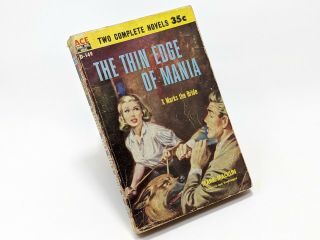 A Run For The Money / Thin Edge Of Mania (ace Books D149 1956) Vintage Paperback