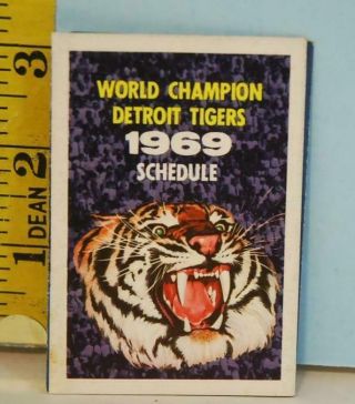 1969 World Champion Detroit Tigers Schedule Stroh 