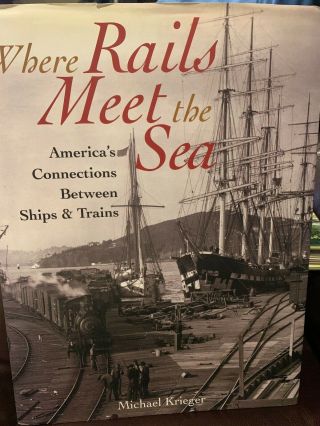 Where Rails Meet The Sea America 