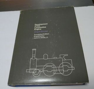 Development Of The Locomotive Engine Angus Sinclair Hb Dj 1970