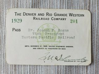 Vintage 1929 The Denver And Rio Grande Western Railroad Company Pass
