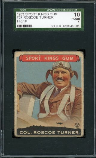 1933 Goudey Sport Kings 27 Roscoe Turner Sgc 10