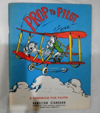 Prop Pilot Hamilton Standard Hydromatic Propeller Illustrated Wc Littlejohn 1958