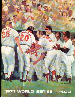 1971 World Series Program Baltimore Orioles Vs Pittsburgh Pirates Nm Bx3