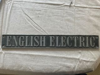 Vintage English Electric Metal Plate / Sign (likely Railway?)