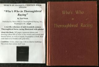 1946 Who’s Who In Thoroughbred Racing Illustrated Horse/jockey Bio Photo Book Vg