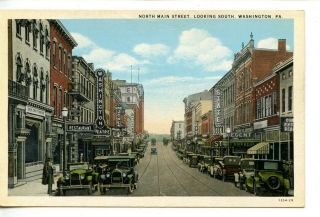 North Main Street Scene - Stores - Old Cars - Washington - Pennsylvania - Vintage Postcard
