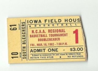 1962 Ncaa Basketball Tournament Ticket University Of Iowa Hawkeye Field House