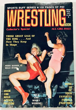 Vintage Sports Buff Series Wrestling Paper Back Book March 1975 All Girls Issue