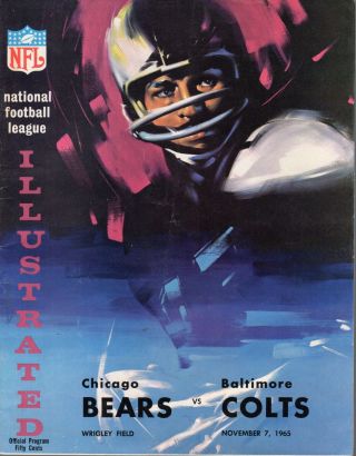 1965 11/7 Nfl Football Program,  Baltimore Colts @ Chicago Bears,  Wrigley Field Vg