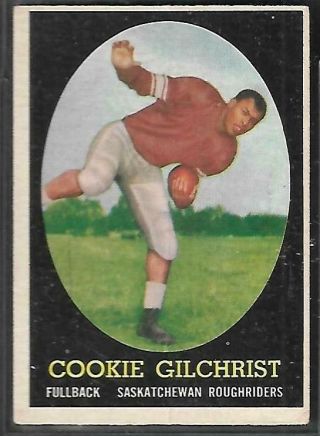 1958 Topps Cfl Football: 28 Cookie Gilchrist Rc,  Saskatchewan Roughriders