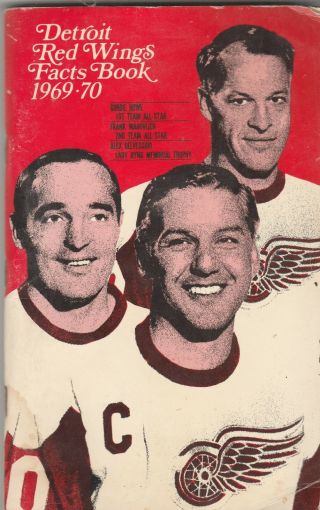 1969 - 70 Detroit Red Wings Facts Book/howe Cover