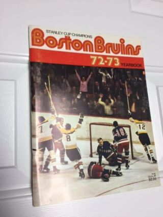 Boston Bruins 1972 - 73 Yearbook Nhl Stanley Cup Champions Near Bobby Orr