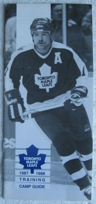 1987 - 1988 Toronto Maple Leafs Training Camp Guide - Wendel Clark,  Etc.