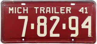 1941 Michigan Trailer License Plate (gibby Choice)