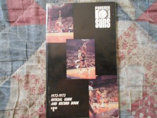 1972 - 73 Phoenix Suns Media Guide Yearbook 1973 Press Book Program Basketball Ad